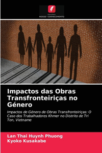 Impactos das Obras Transfronteiriças no Género