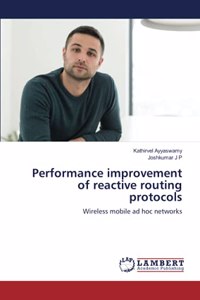 Performance improvement of reactive routing protocols