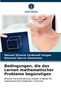 Bedingungen, die das Lernen mathematischer Probleme begünstigen