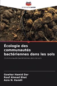 Écologie des communautés bactériennes dans les sols