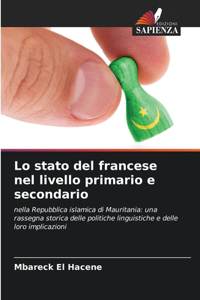 Lo stato del francese nel livello primario e secondario