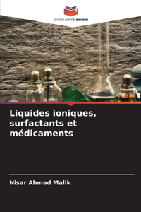 Liquides ioniques, surfactants et médicaments