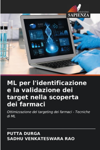 ML per l'identificazione e la validazione dei target nella scoperta dei farmaci