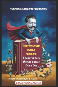 Nietzsche para Todos