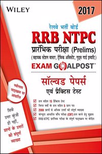 Wiley's RRB NTPC (Prelims) Exam Goalpost Solved Papers and Practice Tests in Hindi