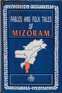 Fables and Folk Tales of Mizoram