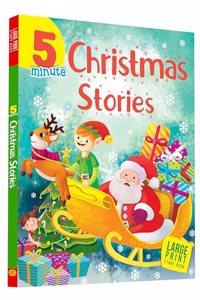 Story Book: 5 Minute Christmas Stories - Story books for children - Christmas stories for kids - Large Print Story books