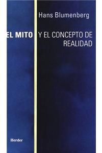 El Mito y El Concepto de La Realidad