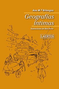 GEOGRAFIAS INTIMAS (Spanish Edition)