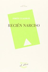 RECIEN NARCISO