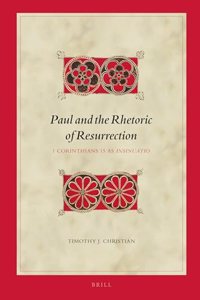 Paul and the Rhetoric of Resurrection