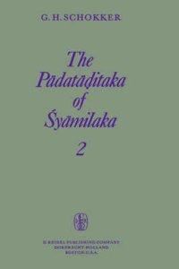 Padata&ddotu;itaka of Syamilaka: Part I: A Text-Critical Edition