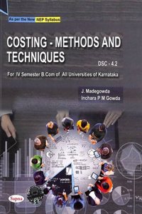 COSTING METHODS & TECHNIQUES FOR 4 SEM BCOM : NEP