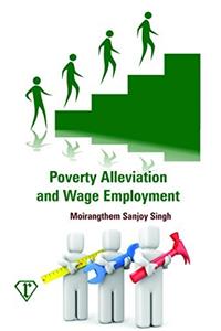 Poverty Alleviation and Wage Employment