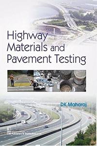 Highway Materials and Pavement Testing