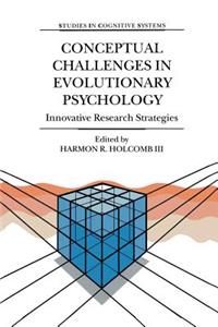 Conceptual Challenges in Evolutionary Psychology