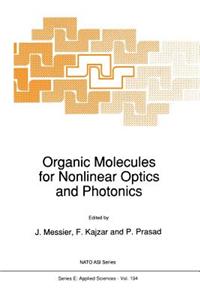 Organic Molecules for Nonlinear Optics and Photonics