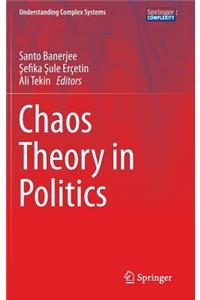 Chaos Theory in Politics