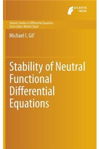 Stability of Neutral Functional Differential Equations