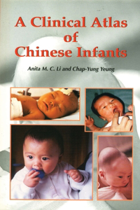 Clinical Atlas of Chinese Infants