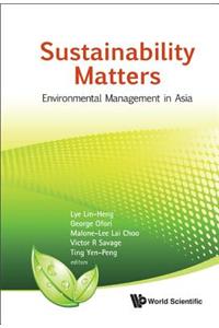 Sustainability Matters: Environmental Management in Asia