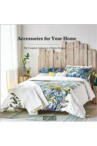 Accessories for Your Home