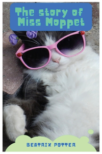 The Story of Miss Moppet