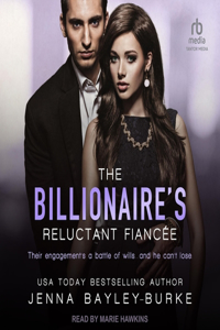 Billionaire's Reluctant Fiancée