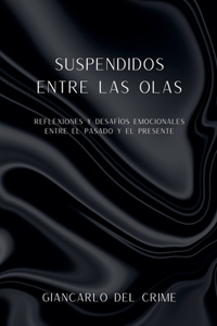 Suspendidos Entre Las Olas