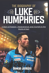 The Biography of Luke Humphries