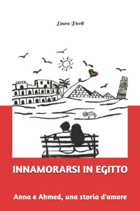 Innamorarsi in Egitto