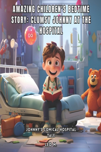 Amazing Children's Bedtime Story