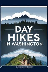 Day Hikes in Washington