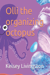 Olli the organizing octopus