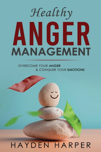 Healthy Anger Management