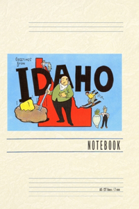 Vintage Lined Notebook Greetings from Idaho, Cartoon