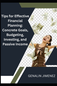 Tips for Effective Financial Planning