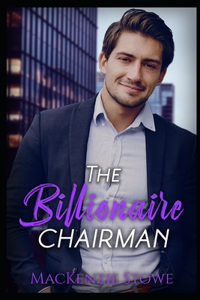 Billionaire Chairman: A Hot Fake Office Romance