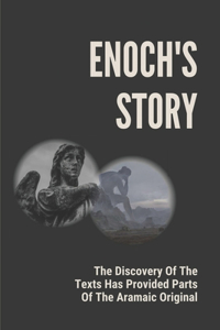 Enoch's Story