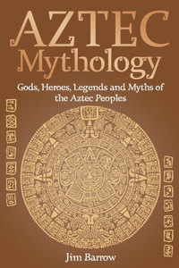 Aztec Mythology