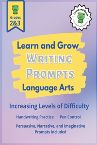 Learn and Grow Writing Prompts