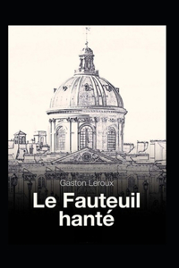 Le Fauteuil hanté Annoté