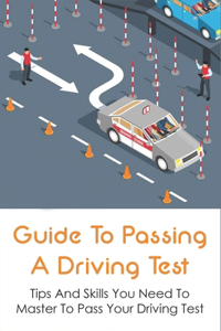 Guide To Passing A Driving Test