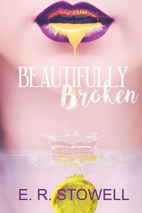 Beautifully Broken