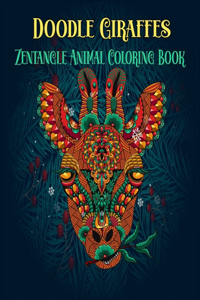 Doodle Giraffes Zentangle Animal Coloring Book