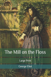 The Mill on the Floss