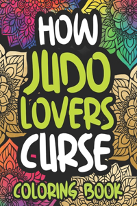How Judo Lovers Curse