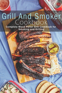 Grill and Smoker Cookbook