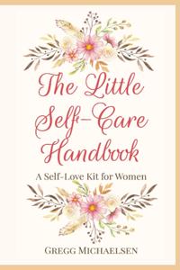 Little Self-Care Handbook