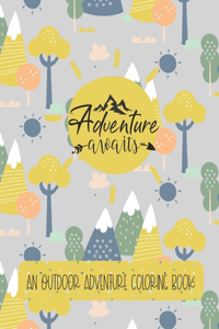 Adventure Awaits